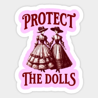 Protect-The-Dolls Sticker